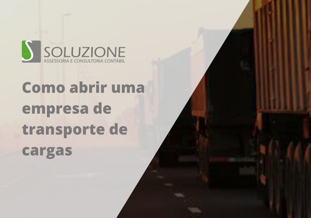 Como abrir uma empresa de transporte de cargas