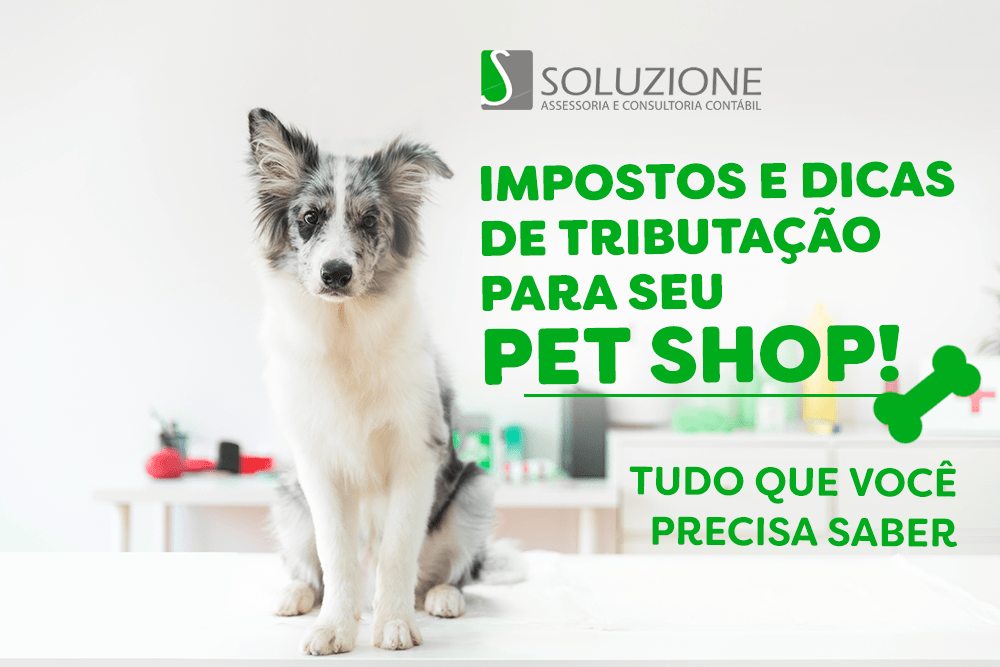 Impostos e tributação de PET SHOP