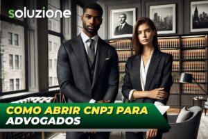 Como abrir CNPJ para advogados - Imagem de advogada e advogado em escritório de advocacia