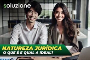 Natureza jurídica - Imagem de Contadores especializados em abertura de empresa no melhor enquadramento jurídico