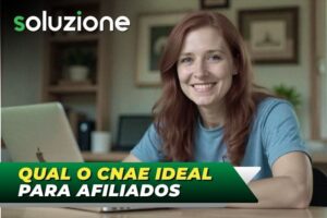 CNAE para afiliados digitais - Imagem de afiliada digital fazendo campanha de anúncio patrocinado no marketing de afiliados