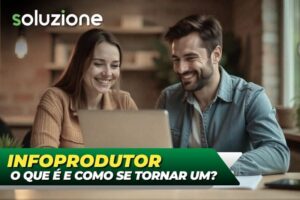 O que é infoprodutor - Imagem de infoprodutores fazendo a venda de infoprodutos na hotmart