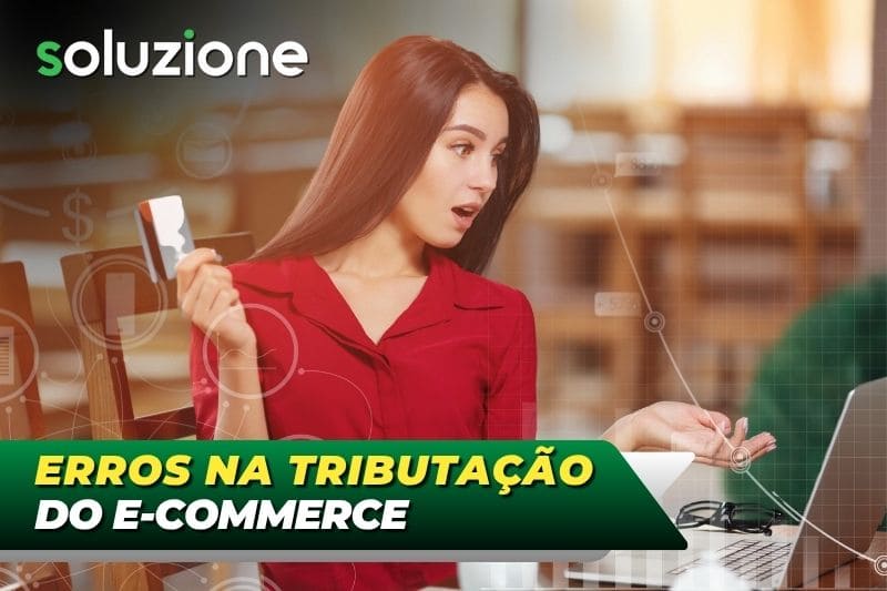 Erros na tributação do e-commerce - Imagem de empresária de loja virtual em seu ecommerce